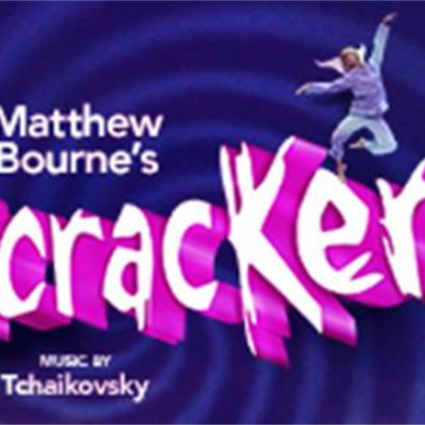 Matthew Bourne’s Nutcracker!